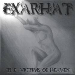 Exarhat : The Victims Of Heaven